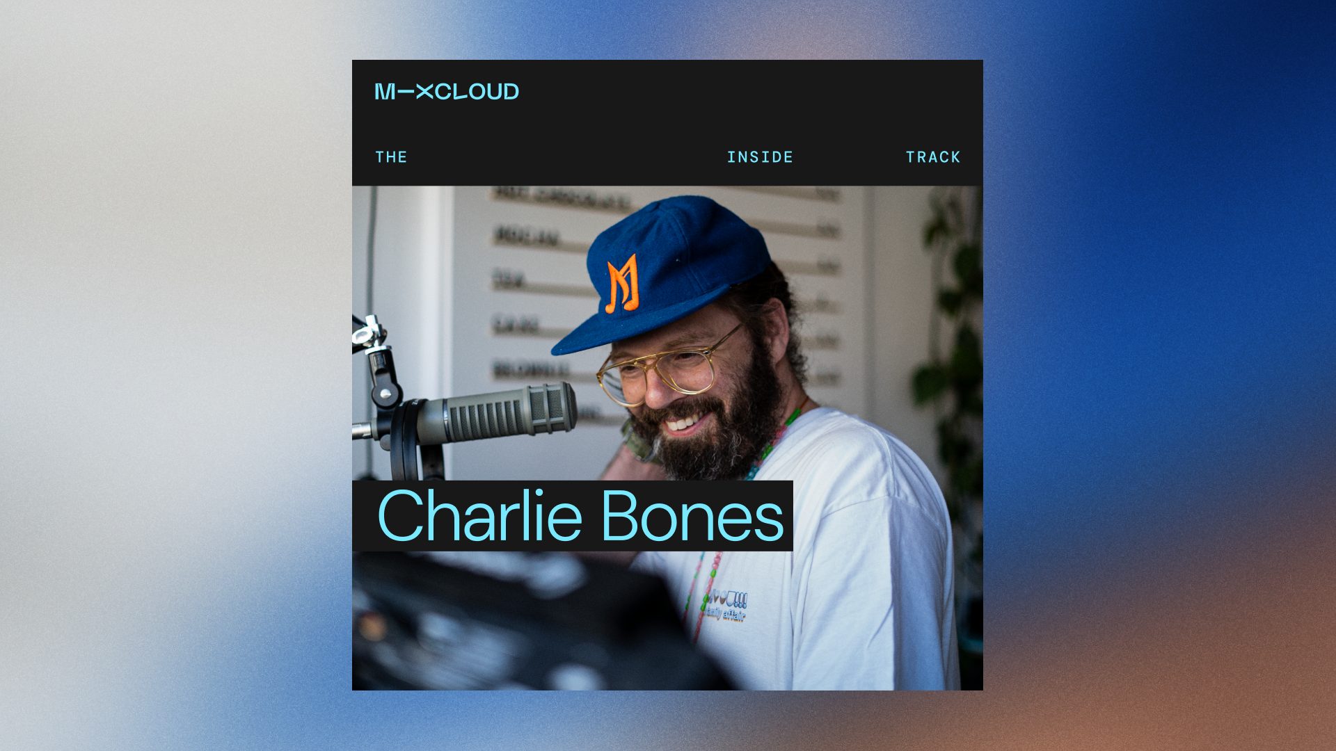Charlie Bones Shares His Radio Adventure On Mixcloud’s Podcast Series