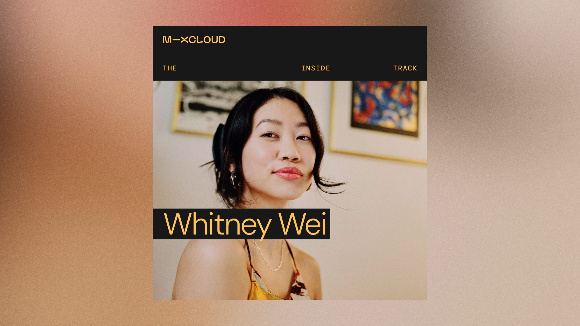 Whitney Wei Shares The Key To Quality Music Journalism On Mixcloud’s Podcast Series